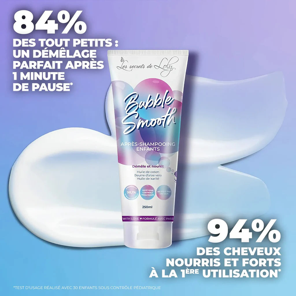 Après-shampoing enfants Bubble Smooth - Les Secrets de Loly